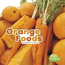 Orange Foods (Colorful Foods)