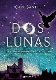 Dos Lunas/ Two Moons (Spanish Edition)