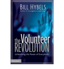 Volunteer Revolution, The: Unleashing the Power of Everybody