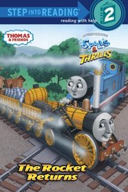 The Rocket Returns (Thomas & Friends) (Step into Reading)