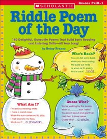 Riddle Poem Of The Day: 180 Guess-me Poems To Build Phonemic Awareness (Riddle Poem Of The Day)