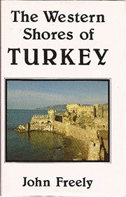 The Western Shores of Turkey