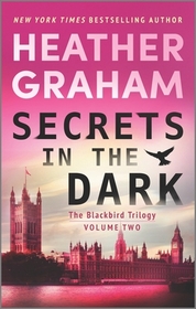 Secrets in the Dark (Blackbird Trilogy, Bk 2)