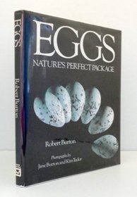 Eggs: Nature's Perfect Miracle of Packaging