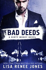 Bad Deeds (Dirty Money)
