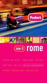 Fodor's See It Rome, 1st Edition (Fodor's See It)