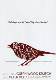 Bird Songs in Literature: Bird Songs and the Poems They Have Inspired