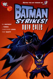 Batman Strikes!, Vol 3: Duty Calls
