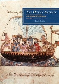 The Human Journey: A Concise Introduction to World History, Vol.  1 - Prehistory to 1450