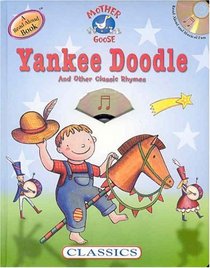 Yankee Doodle & Other Classic Rhymes (American Favorites)