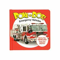 Melissa & Doug Children?s Book ? Poke-a-Dot: Emergency Vehicles (Board Book with Buttons to Pop)