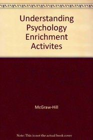 Understanding Psychology Enrichment Activities