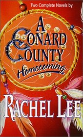 A Conard County Homecoming: Miss Emmaline and the Archangel / Ironheart