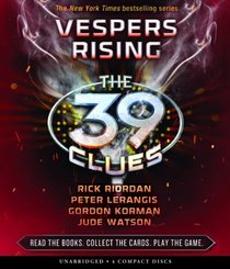 The 39 Clues: Vespers Rising - Audio (The 39 Clues: Cahills Vs. Vespers)