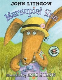 Marsupial Sue (Marsupial Sue, Bk 1) (Book & CD)
