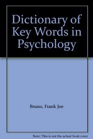 Dictionary of Key Words in Psychology