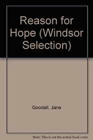 Reason for Hope (Windsor Selection)
