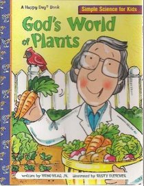 God's World Of Plants (Happy Day Books)