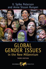 Global Gender Issues in the New Millennium (Dilemmas in World Politics)