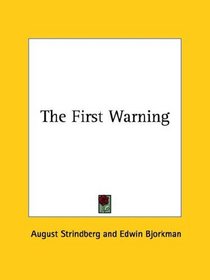 The First Warning