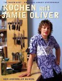 Kochen mit Jamie Oliver.