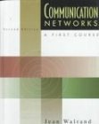 Communication Networks:  A First Course