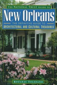 The National Trust Guide to New Orleans (National Trust Guide to New Orleans)