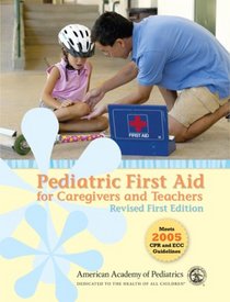 Pediatric First Aid for Caregivers and Teachers: Pedfacts