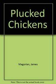 Plucked Chickens