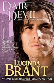 Dair Devil: A Georgian Historical Romance (Roxton Family Saga) (Volume 4)