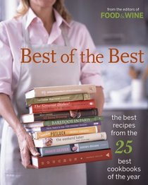 Best of the Best, Vol. 8 : The Best Recipes from the 25 Best Cookbooks of the Year (Best of the Best: Best Recipes from the 25 Best Cookbooks of the Year)