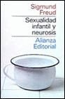 Sexualidad Infantil y Neurosis (Spanish Edition)