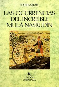Ocurencias Increible De Mula Nasrudin: The Pleasantries of Mulla Nasrudin (Paidos Orientalia)