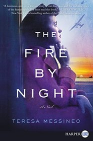 The Fire by Night (Larger Print)