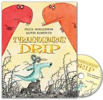 Tyrannosaurus Drip Book and CD Pack (Book & CD)