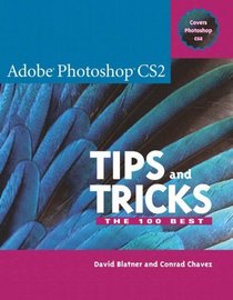 Adobe Photoshop CS2 Tips and Tricks (Tips  Tricks (Adobe))