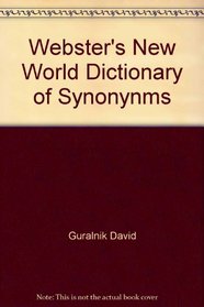 Webster's New World Dictionary of Synonynms