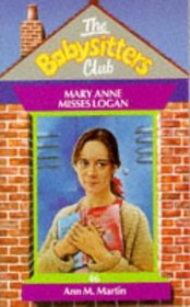 Mary Anne Misses Logan - 46 (Babysitters Club) (Spanish Edition)