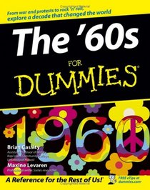 The '60s For Dummies (For Dummies (Lifestyles Paperback))