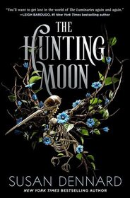 The Hunting Moon (Luminaries, Bk 2)