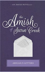Abigail's Letters (The Amish of Swan Creek)