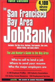 The San Francisco Bay Area Jobbank (San Francisco Bay Area Jobbank, 16th ed)