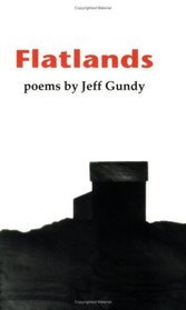 Flatlands (Csu Poetry Series)
