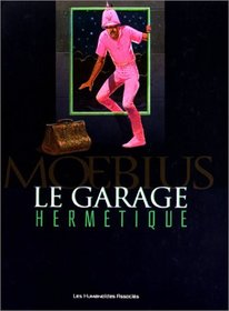 Le Garage Hermtique