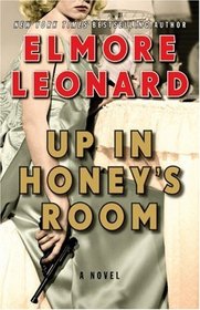 Up in Honey's Room (Carl Webster, Bk 2)
