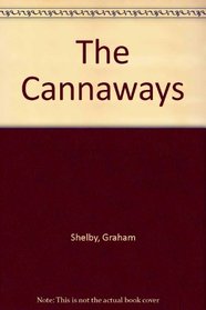 The Cannaways (Cannaways, Bk 1)
