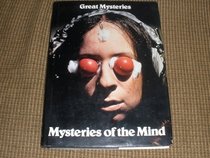 Mysteries of the mind (Great mysteries)