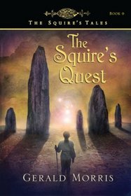 The Squire's Quest (The Squire's Tales)