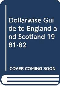 Dollarwise Guide to England and Scotland