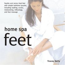 Home Spa Feet (Home Spa)
